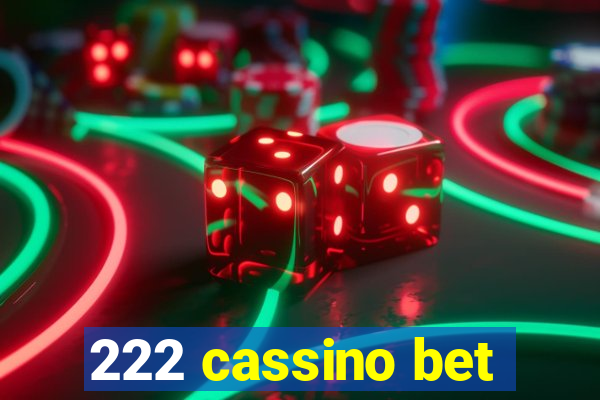 222 cassino bet